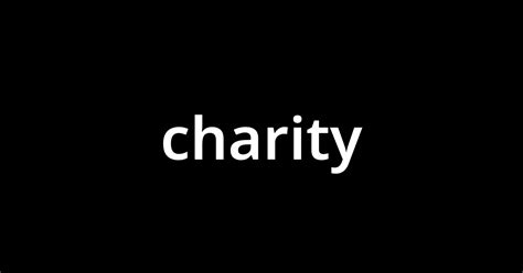 チャリティー（charity）とは？ 意味・読み方・使い方をわかり .